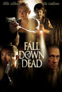 دانلود فیلم Fall Down Dead 200797896-1866765853