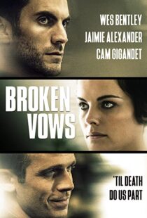 دانلود فیلم Broken Vows 201494461-1357119518