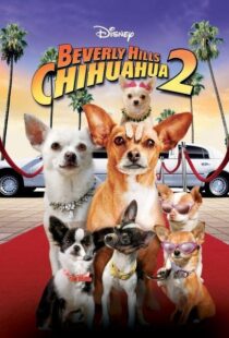 دانلود فیلم Beverly Hills Chihuahua 2 201194722-929026801