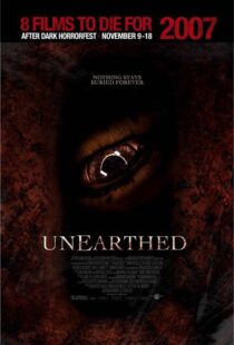 دانلود فیلم Unearthed 200799087-370562704