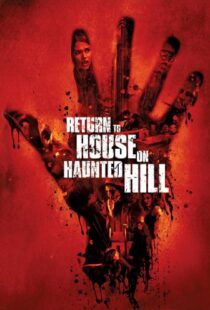 دانلود فیلم Return to House on Haunted Hill 200796899-2099002372