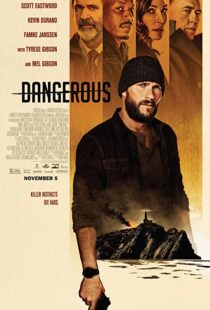 دانلود فیلم Dangerous 202192482-15577829