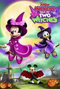 دانلود انیمیشن Mickey’s Tale of Two Witches 202193671-2103283013