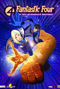 دانلود انیمیشن Fantastic Four: World’s Greatest Heroes95131-1117807868