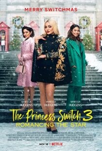 دانلود فیلم The Princess Switch 3 202198839-590339808