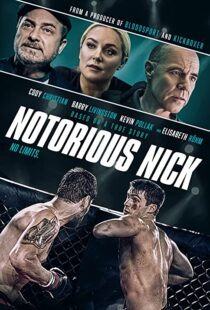 دانلود فیلم Notorious Nick 202194362-1089712823