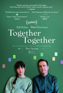 دانلود فیلم Together Together 202198145-1050404497