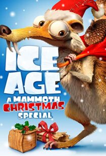 دانلود انیمیشن Ice Age: A Mammoth Christmas 201196062-806723057