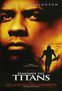 دانلود فیلم Remember the Titans 200094521-915757530