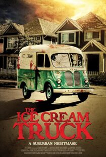 دانلود فیلم The Ice Cream Truck 201799218-2110105839