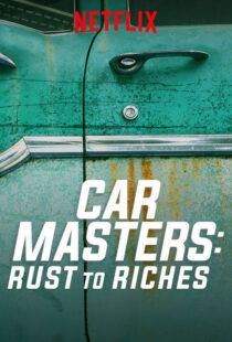 دانلود سریال Car Masters: Rust to Riches98293-1252305878