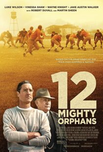 دانلود فیلم 12 Mighty Orphans 202194572-133342094