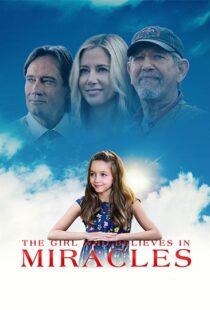 دانلود فیلم The Girl Who Believes in Miracles 202196306-1882763817