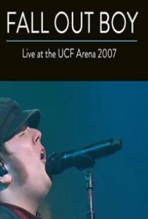 دانلود فیلم Fall Out Boy: Live from UCF Arena 2007104651-1572145534