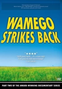 دانلود مستند Wamego Strikes Back 2007103440-1302633013