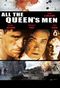 دانلود فیلم All the Queen’s Men 2001105317-1462932099