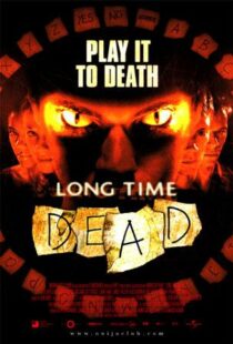 دانلود فیلم Long Time Dead 2002105978-1204154683