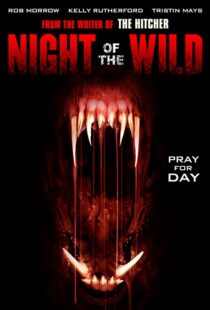 دانلود فیلم Night of the Wild 2015108980-109459658