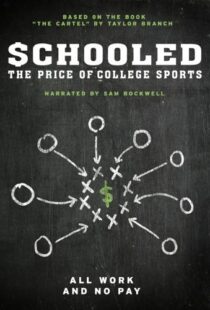 دانلود مستند Schooled: The Price of College Sports 2013101592-249729408