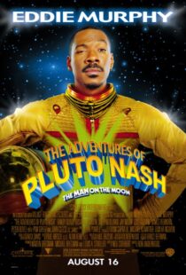 دانلود فیلم The Adventures of Pluto Nash 2002106226-1735837009