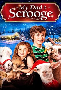 دانلود فیلم My Dad Is Scrooge 2014100793-596678305