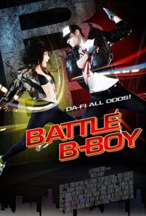 دانلود فیلم Battle B-Boy 2016106693-668638527