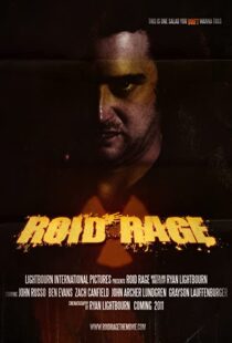 دانلود فیلم Roid Rage 2011102621-522425407