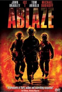 دانلود فیلم Ablaze 2001104319-1911670638