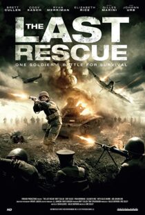 دانلود فیلم The Last Rescue 2015107997-1650951717