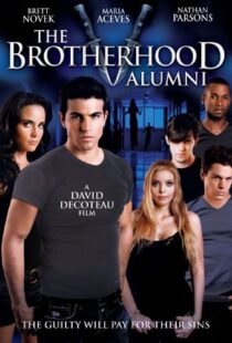 دانلود فیلم The Brotherhood V: Alumni 2009104788-981400622