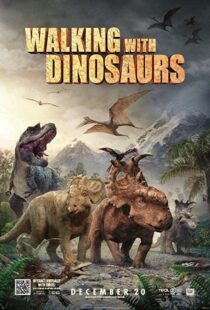 دانلود انیمیشن Walking with Dinosaurs 3D 2013109387-1468059162