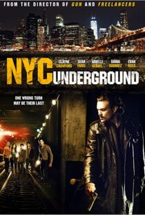 دانلود فیلم N.Y.C. Underground 2013106187-972742646