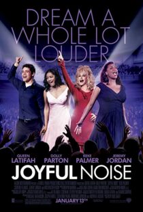 دانلود فیلم Joyful Noise 2012109219-426519868