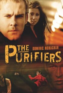 دانلود فیلم The Purifiers 2004103406-1179421784