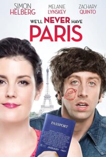 دانلود فیلم We’ll Never Have Paris 2014108019-2125852042