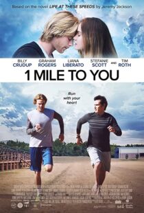 دانلود فیلم 1 Mile to You 2017107408-1135750369