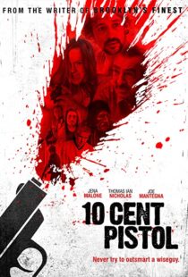 دانلود فیلم 10 Cent Pistol 2014106666-1275467221