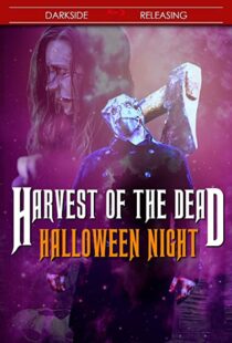 دانلود فیلم Harvest of the Dead: Halloween Night 2020101837-1560273268