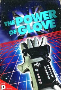 دانلود مستند The Power of Glove 2017103741-293771850