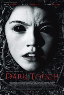 دانلود فیلم Dark Touch 2013107165-1831031853