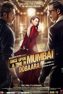 دانلود فیلم هندی Once Upon a Time in Mumbaai Dobara 2013106873-1832024582