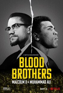 دانلود مستند Blood Brothers: Malcolm X & Muhammad Ali 2021107786-1270014050