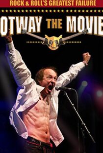 دانلود مستند Rock and Roll’s Greatest Failure: Otway the Movie 2013102249-507363758