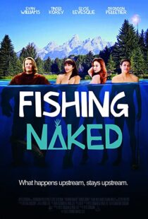 دانلود فیلم Fishing Naked 2015106849-1805819560