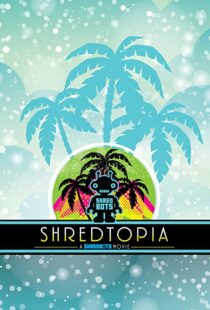 دانلود فیلم Shredtopia 2015101388-1993590413