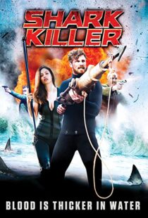 دانلود فیلم Shark Killer 2015108521-755060591