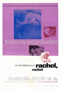 دانلود فیلم Rachel, Rachel 1968109952-487108348