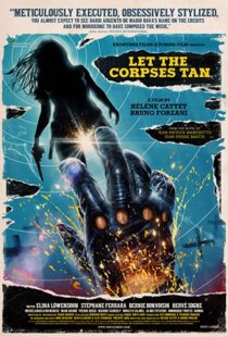 دانلود فیلم Let the Corpses Tan 2017108260-921942125