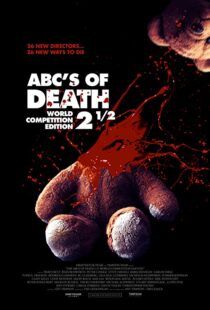 دانلود فیلم ABCs of Death 2.5 2016110114-1437112959