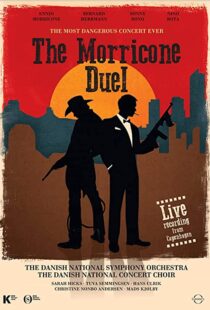 دانلود مستند The Most Dangerous Concert Ever: The Morricone Duel 2018101184-1412601771